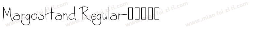 MargosHand Regular字体转换